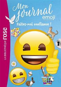 Mon journal emoji. Vol. 12. Faites-moi confiance !