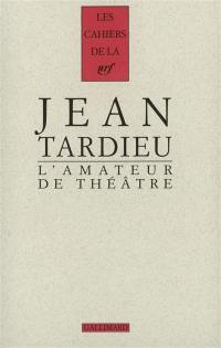 L'amateur de théâtre