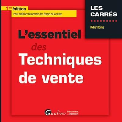 L'essentiel des techniques de vente