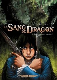 Le sang du dragon. Vol. 8. Une promesse est une dette !