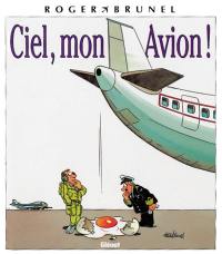 Ciel, mon avion !