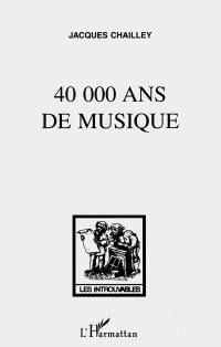 40.000 ans de musique