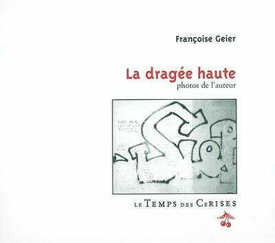 La dragée haute