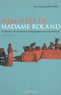 Mémoires : confessions d'une femme politique sous la Terreur : 1754-1793