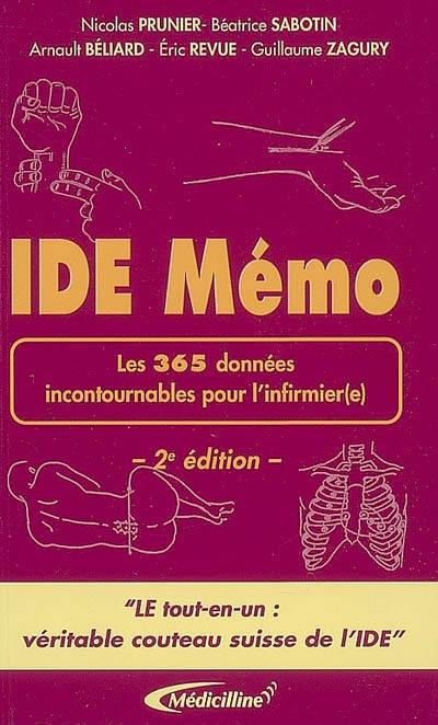 IDE mémo : les 365 données incontournables pour l'infirmier(e)