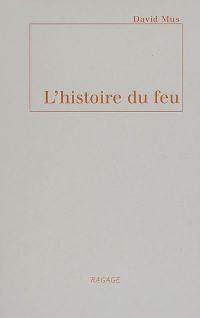 L'histoire du feu