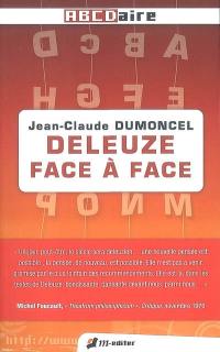 Deleuze face à face