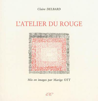 L'atelier du rouge