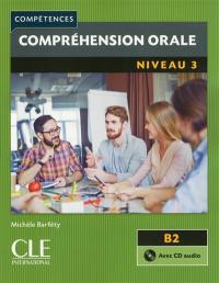 Compréhension orale : niveau 3 : B2