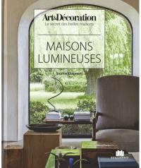 Maisons lumineuses