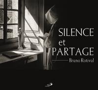 Silence et partage