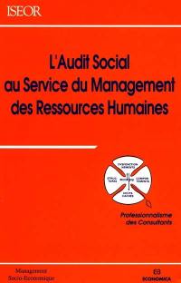 L'Audit social au service du management des ressources humaines : professionnalisme des consultants