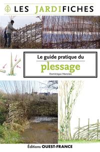 Le guide pratique du plessage