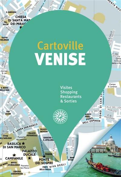 Venise : visites, shopping, restaurants & sorties