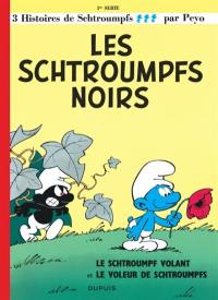 Les Schtroumpfs. Vol. 1. Les Schtroumpfs noirs