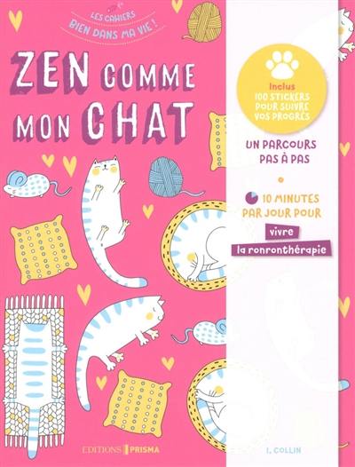 Zen comme mon chat