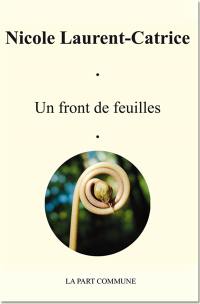 Un front de feuilles