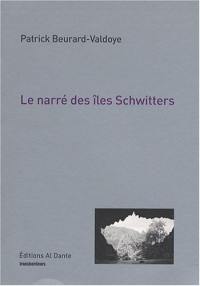 Le narré des îles Schwitters