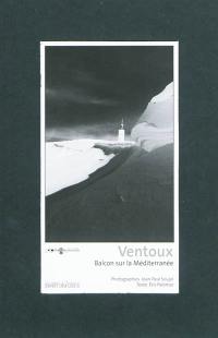 Ventoux : balcon sur la Méditerranée