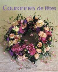 Couronnes de fête : des suggestions pour toutes les occasions, tout au long de l'année