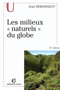 Les milieux naturels du globe