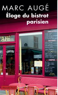 Eloge du bistrot parisien