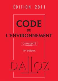 Code de l'environnement 2011, commenté