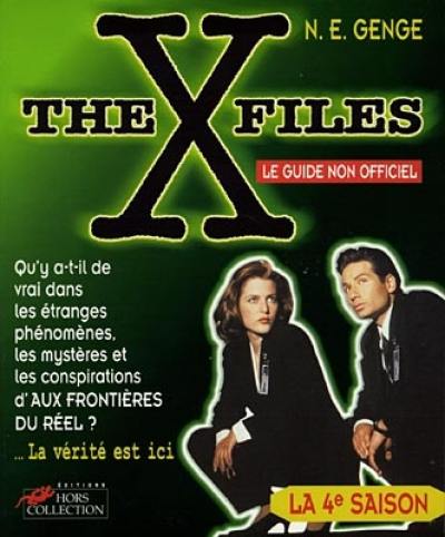 The X-Files III : le guide non officiel : la 4e saison