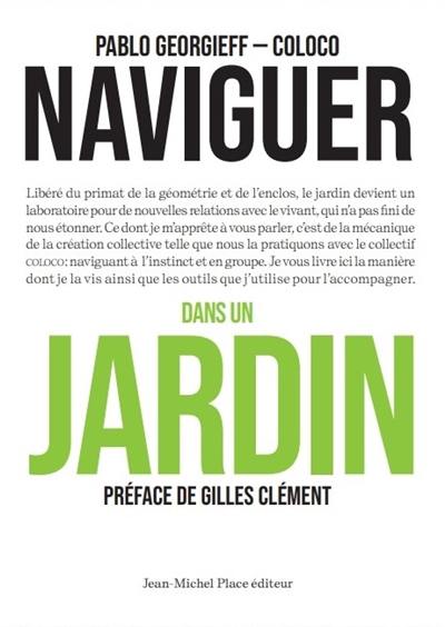 Naviguer dans un jardin