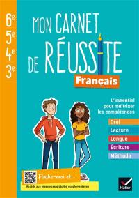 Mon carnet de réussite français 6e, 5e, 4e, 3e