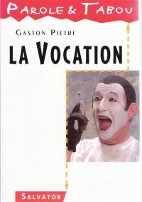 La vocation