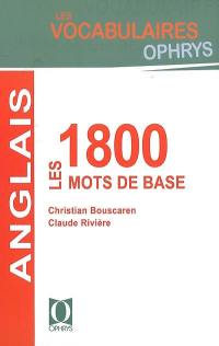 Anglais : les 1.800 mots de base