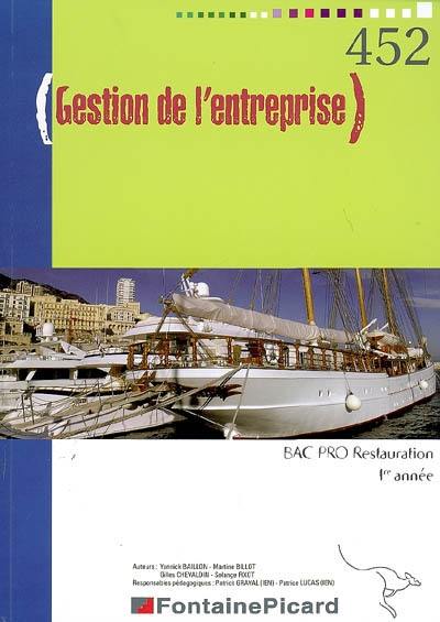 Gestion de l'entreprise : bac pro restauration, 1re année