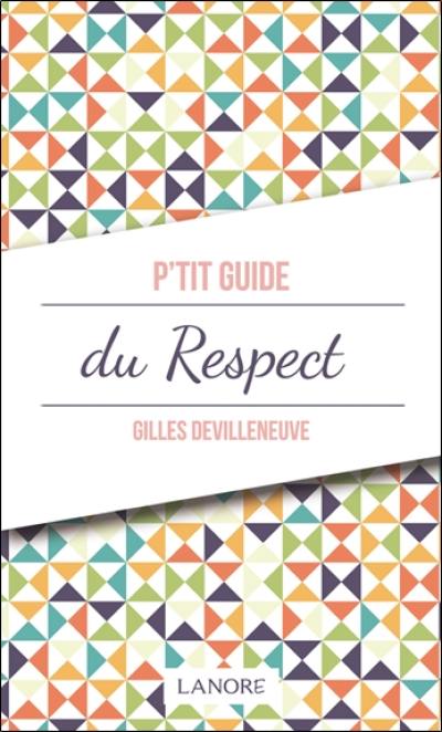 P'tit guide du respect