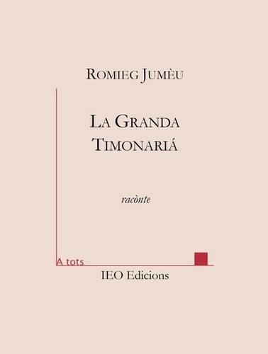 La grande timonaria : raconte