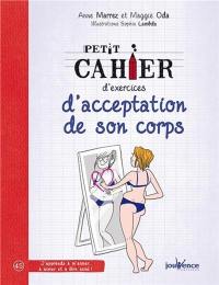 Petit cahier d'exercices d'acceptation de son corps