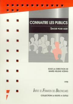 Connaître les publics : savoir pour agir