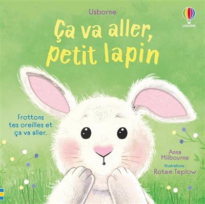 Ça va aller, petit lapin