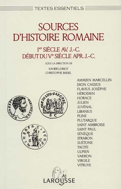 Sources d'histoire romaine : 1er siècle av. J.-C., début du Ve siècle apr. J.-C.