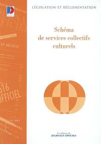 Schéma de services collectifs culturels