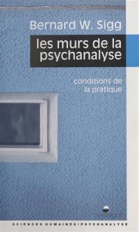 Les Murs de la psychanalyse