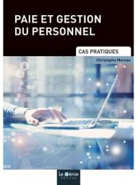 Paie et gestion du personnel : cas pratiques