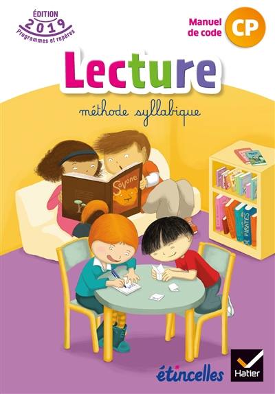 Lecture CP : méthode syllabique : manuel de code