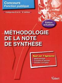 Méthodologie de la note de synthèse : catégories B et A