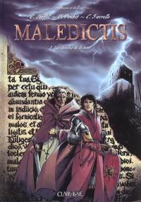 Maledictis. Vol. 1. Les démons de la lune