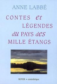 Contes et légendes du pays des mille légendes