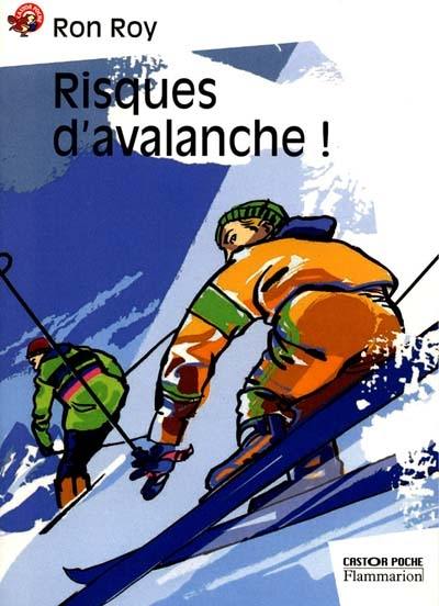 Risques d'avalanche