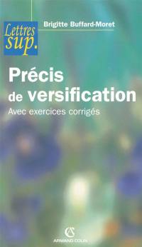 Précis de versification : avec exercices corrigés