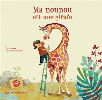 Ma nounou est une girafe