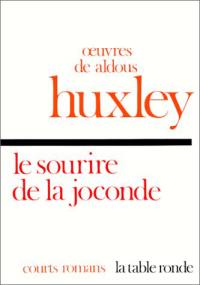 Le sourire de la Joconde : et autres très courts romans